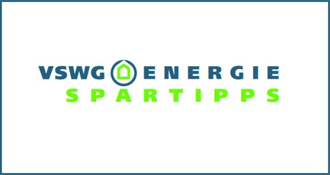 Energie-Einspartipps vom VSWG